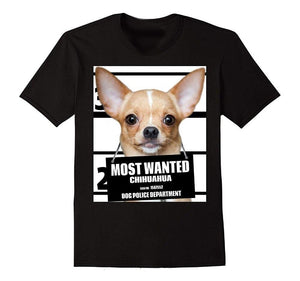 Most Wanted Chihuahua T-Shirt - Chihuahua Empire